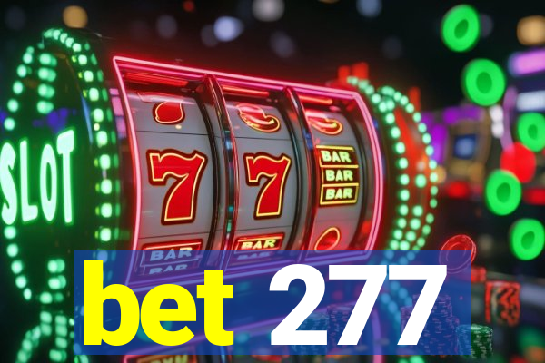 bet 277